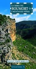 SERRA DEL BOUMORT I MUNTANYES VEÏNES LA | 9788497911184 | CORTES RIBELLES, MANUEL