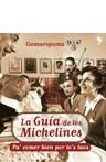 GUIA DE LOS MICHELINES LA | 9788484604907 | GOMAESPUMA