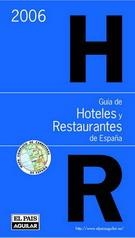 GUIA DE HOTELES Y RESTAURANTES DE ESPAÑA 2006 | 9788403504127 | VARIS