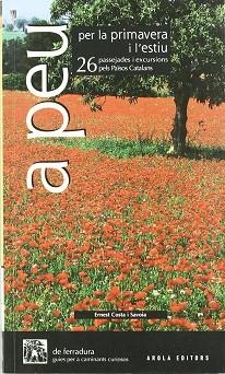 A PEU PER LA PRIMAVERA I L'ESTIU ( 26 PASSEJADES ... ) | 9788496639720 | COSTA I SAVOIA, ERNEST