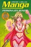 MANGA: APRENDE A DIBUJAR PERSONAJES SEINEN | 9788434232020 | PARRAMON, EQUIPO