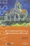 IMPRESIONISMO Y OTROS ISMOS DEL S.XIX EL | 9788480164733 | TUFFELLI, NICOLE / SOLER, JOAQUIM / MASAFRET, M.
