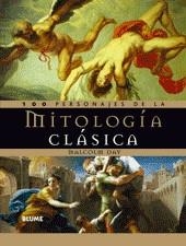 MITOLOGIA CLASICA ( 100 PERSONAJES DE LA ) | 9788480767323 | DAY, MALCOLM