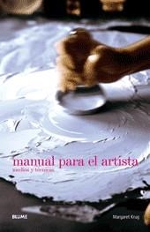 MANUAL PARA EL ARTISTA MEDIOS Y TECNICAS | 9788498012514 | KRUG, MARGARET