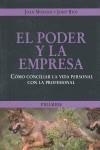 PODER Y LA EMPRESA EL (COMO CONCILIAR VIDA PERSONAL CON ...) | 9788436822236 | MORENO, JOAN / RIOS, JOSEP