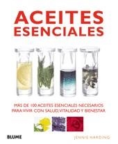 ACEITES ESENCIALES ( MAS DE 100 ACEITES ESENCIALES ... ) | 9788480767668 | HARDING, JENNIE
