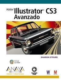 ILLUSTRATOR AVANZADO CS3 ( INCLUYE CD-ROM ) | 9788441523951 | STEUER, SHARON