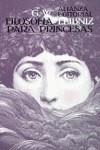 FILOSOFIA PARA PRINCESAS | 9788420603971 | LEIBNIZ, GOTTFRIED WILHELM, FREIHERR VON