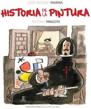 HISTORIA DE LA PINTURA | 9788467033847 | MARINA, JOSE ANTONIO / MINGOTE, ANTONIO