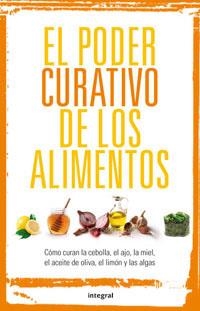 PODER CURATIVO DE LOS ALIMENTOS EL | 9788492981090 | VARIS