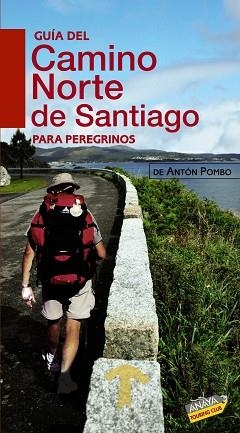 GUIA DEL CAMINO NORTE DE SANTIAGO PARA PEREGRINOS | 9788499350653 | POMBO, ANTON