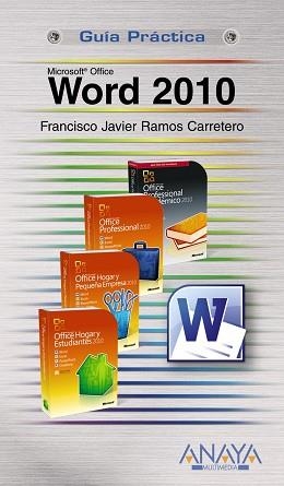 WORD 2010 | 9788441527928 | RAMOS CARRETERO, FRANCISCO JAVIER