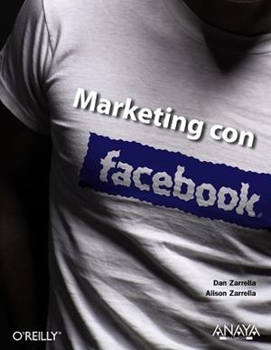 MARKETING CON FACEBOOK | 9788441529519 | ZARELLA, DAN/ZARELLA, ALISON
