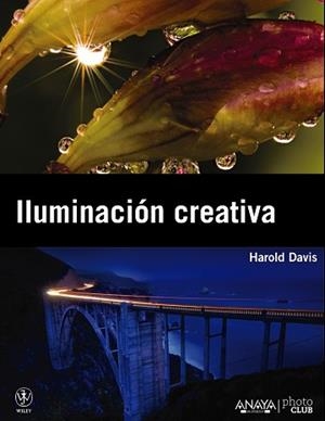 ILUMINACIÓN CREATIVA | 9788441530188 | DAVIS, HAROLD