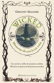 WICKED ( MEMORIAS DE UNA BRUJA MALA ) | 9788408071198 | MAGUIRE, GREGORY