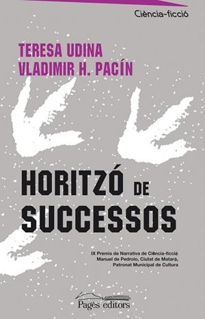 HORITZO DE SUCCESSOS | 9788497795579 | UDINA, TERESA / PACIN, VLADIMIR H.