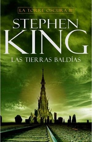 TORRE OSCURA VOL.III: LAS TIERRAS BALDIAS | 9788401336522 | KING, STEPHEN