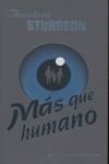 MAS QUE HUMANO | 9788445077061 | STURGEON, THEODORE