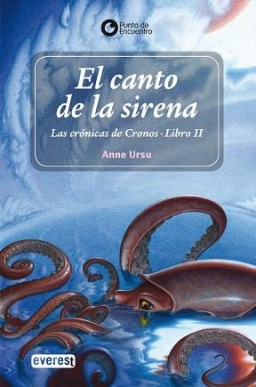 CANTO DE LA SIRENA EL ( CRONICAS DE CRONOS LIBRO II ) | 9788444140995 | URSU, ANNE