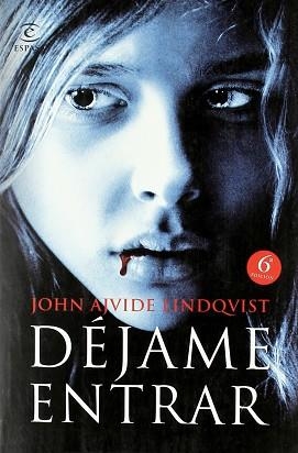 DEJAME ENTRAR | 9788467035841 | AJVIDE LINDQUIST, JOHN