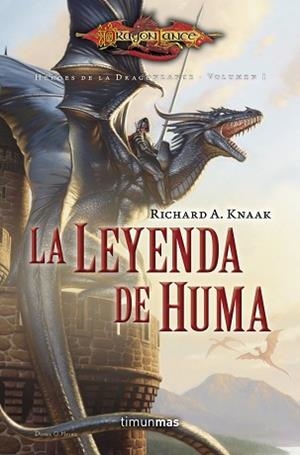 LA LEYENDA DE HUMA | 9788448005818 | RICHARD A. KNAAK