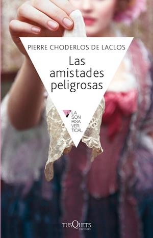 AMISTADES PELIGROSAS, LAS # | 9788472231160 | LACLOS, PIERRE-AMBROISE-FRANçOIS, CHODER