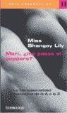 MARI ME PASAS EL POPPERS ? (BUTXACA) | 9788484508366 | LILY, MISS SHANGAY