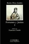 FORTUNATA Y JACINTA. (TOMO 1) | 9788437604398 | PEREZ GALDOS, BENITO