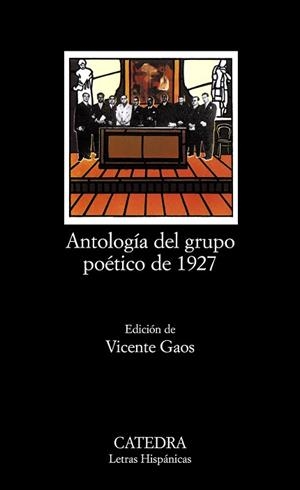 ANTOLOGIA DEL GRUPO POETICO DE 1927 (LH) | 9788437600536 | VARIS