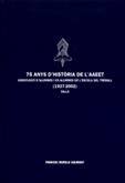 75 ANYS D'HISTORIA DE L'AAEET | 9788496035089 | MURILLO GALIMANY, FRANCESC