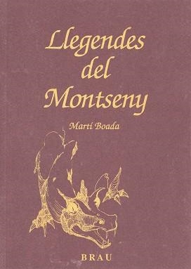 LLEGENDES DEL MONTSENY | 9788488589163 | BOADA, MARTI