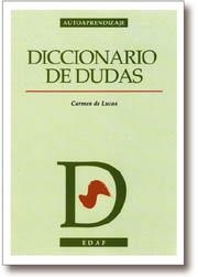 DICCIONARIO DE DUDAS | 9788476407899 | LUCAS VALLEJO, MARIA DEL CARMEN DE