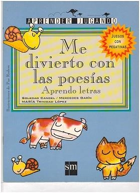 ME DIVIERTO CON LAS POESIAS (APRENDER JUGANDO) | 9788434860049 | CANDEL, SOLEDAD