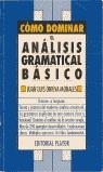 COMO DOMINAR EL ANALISIS GRAMATICAL BASICO | 9788435903639 | ONIEVA MORALES, JUAN LUIS