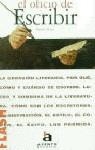 OFICIO DE ESCRIBIR, EL | 9788448301354 | NIETO, RAMON