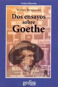 DOS ENSAYOS SOBRE GOETHE | 9788474325652 | BENJAMIN, WALTER
