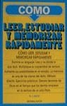 COMO LEER ESTUDIAR Y MEMORIZAR RAPIDAMENTE | 9788435902380 | MAYO, W.J.