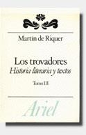 TROVADORES, LOS VOL. 3 | 9788434483651 | RIQUER, MARTIN DE