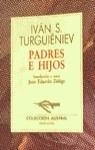 PADRES E HIJOS | 9788423919307 | TURGUENEV, IVAN SERGUEEVICH
