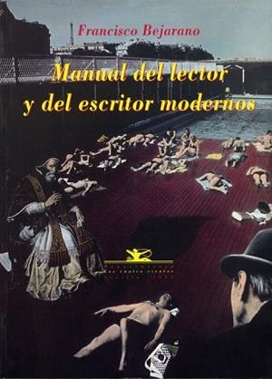 MANUAL DEL LECTOR Y DEL ESCRITOR MODERNOS | 9788489371439 | BEJARANO, FRANCISCO