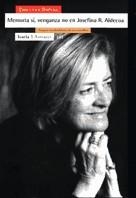 MEMORIA SI VENGANZA NO EN JOSEFINA R. ALDECOA | 9788474265002 | DUPLAA, CHRISTINA