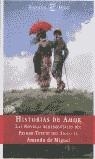 HISTORIAS DE AMOR | 9788467000115 | MIGUEL, AMANDO DE