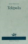 TELEPOLIS | 9788423323661 | ECHEVERRIA, JAVIER