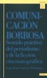 COMUNICACION BORROSA | 9788431317744 | GARCIA NOBLEJAS, JUAN JOSE