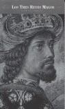 TRES REYES MAGOS, LOS | 9788446017356 | GONZALEZ REQUENA, JESUS
