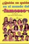 QUIEN ES QUIEN EN EL MUNDO DEL FAMOSEO | 9788495455291 | ABAJO DE PABLOS, JUAN JULIO