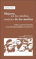 MUJERES EN LOS MEDIOS MUJERES DE LOS MEDIOS | 9788474267020 | JORGE ALONSO, ANA