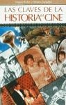 CLAVES DE LA HISTORIA DEL CINE, LAS | 9788434404533 | PORTER, MIGUEL