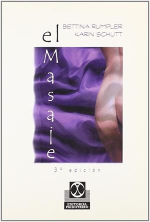 MASAJE, EL | 9788480190060 | SCHUTT, KARIN / CABOT I HERNÁNDEZ, ANTONI / REV.