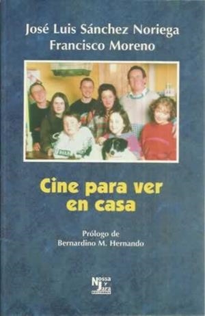 CINE PARA VER EN CASA | 9788487169854 | SANCHEZ NORIEGA, JOSE LUIS